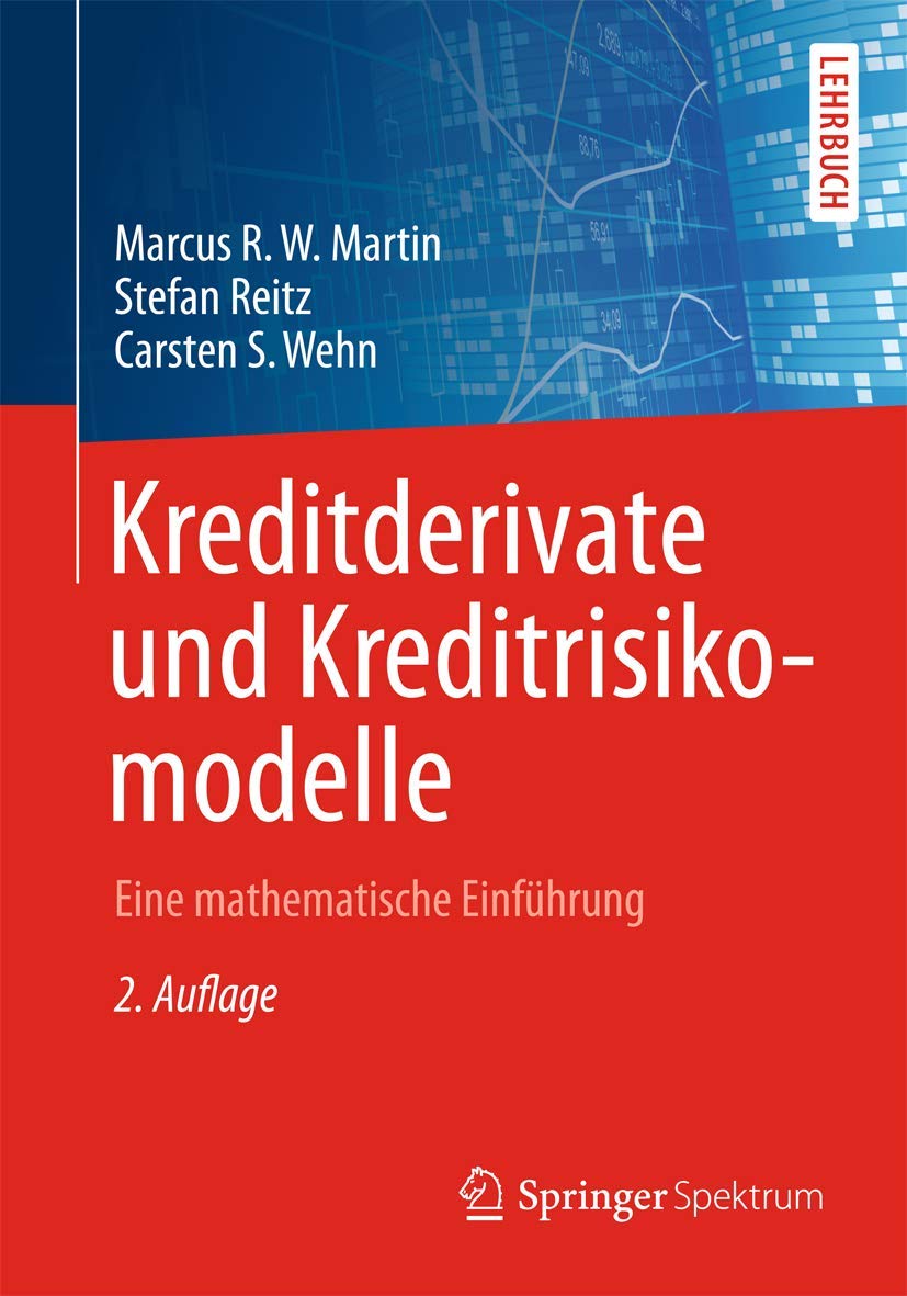 Kreditderivate und Kreditrisikomodelle Business, Finance & Career
