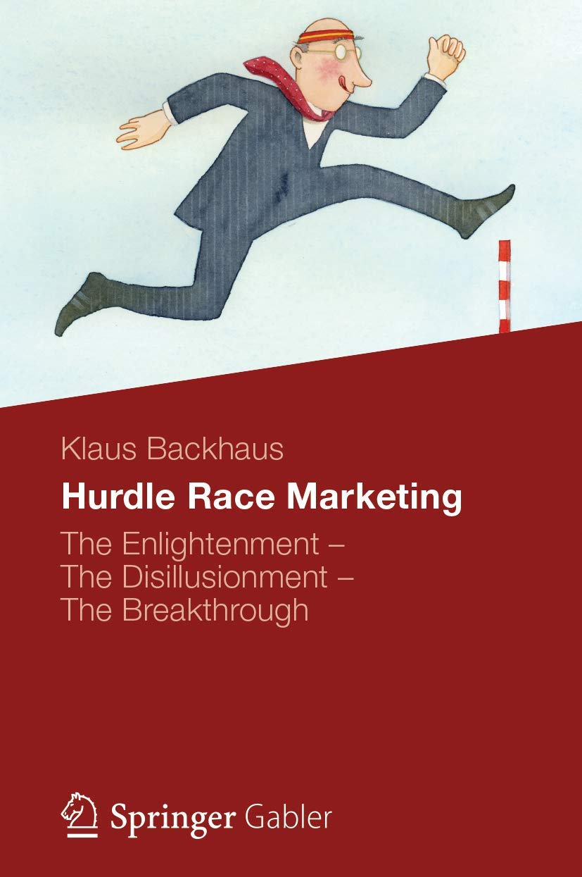 Hurdle Race Marketing: The Enlightenment - The Disillusionment - The Breakthrough Law