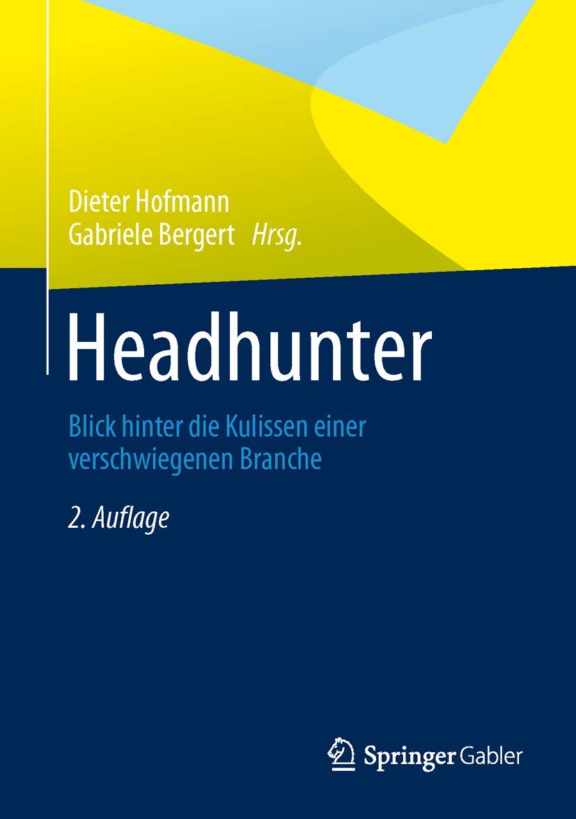 Headhunter: Blick hinter die Kulissen einer verschwiegenen Branche Law