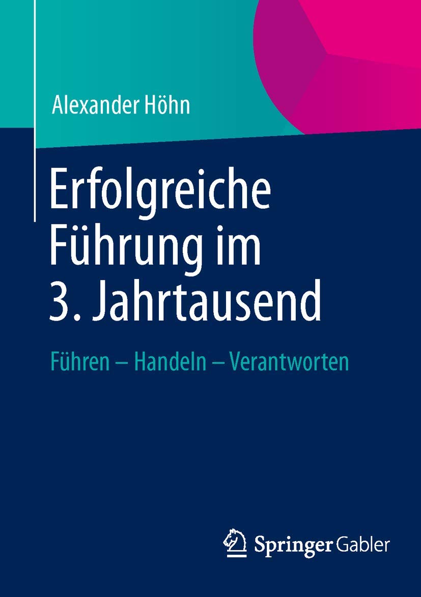 Erfolgreiche Führung im 3. Jahrtausend Law