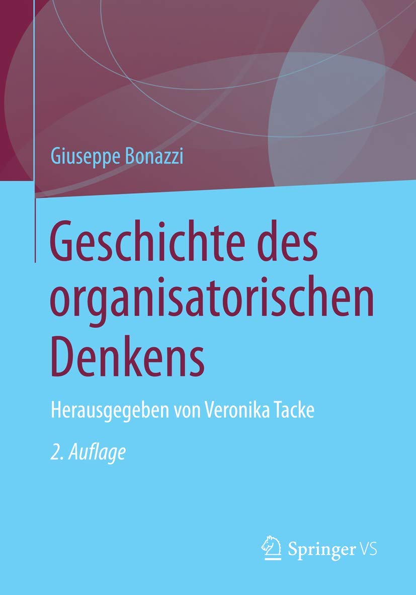 Geschichte des organisatorischen Denkens Law