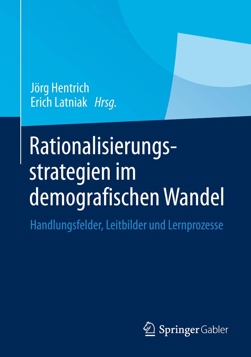 Rationalisierungsstrategien im demografischen Wandel Law