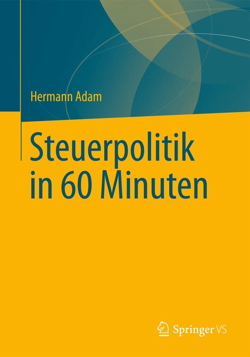 Steuerpolitik in 60 Minuten Law