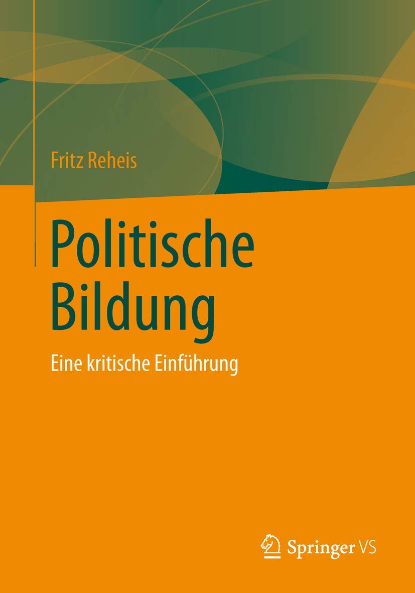 Politische Bildung: Eine Kritische Einfuhrung (German Edition): Eine kritische Einführung Law