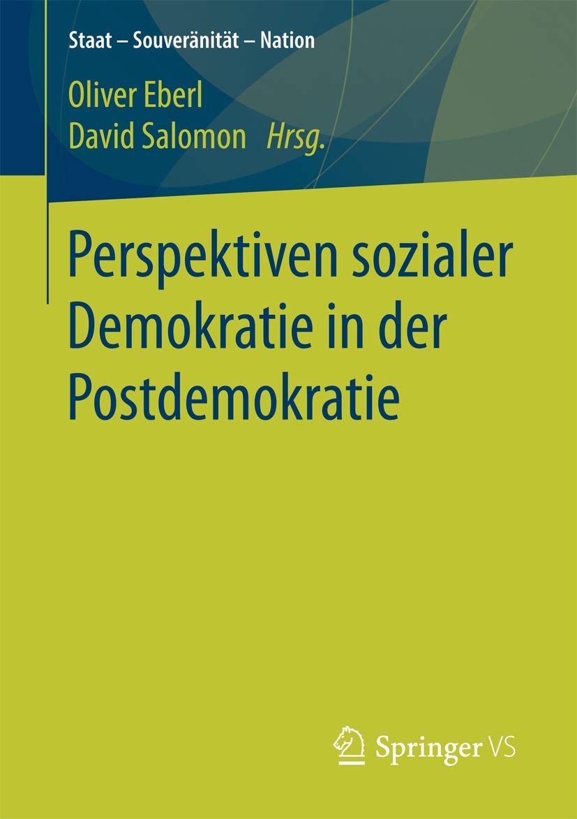 Perspektiven sozialer Demokratie in der Postdemokratie book