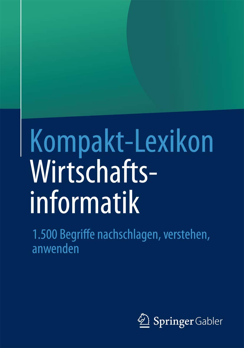 Kompakt-Lexikon Wirtschaftsinformatik book