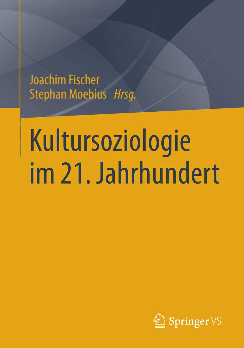 Kultursoziologie im 21. Jahrhundert Law