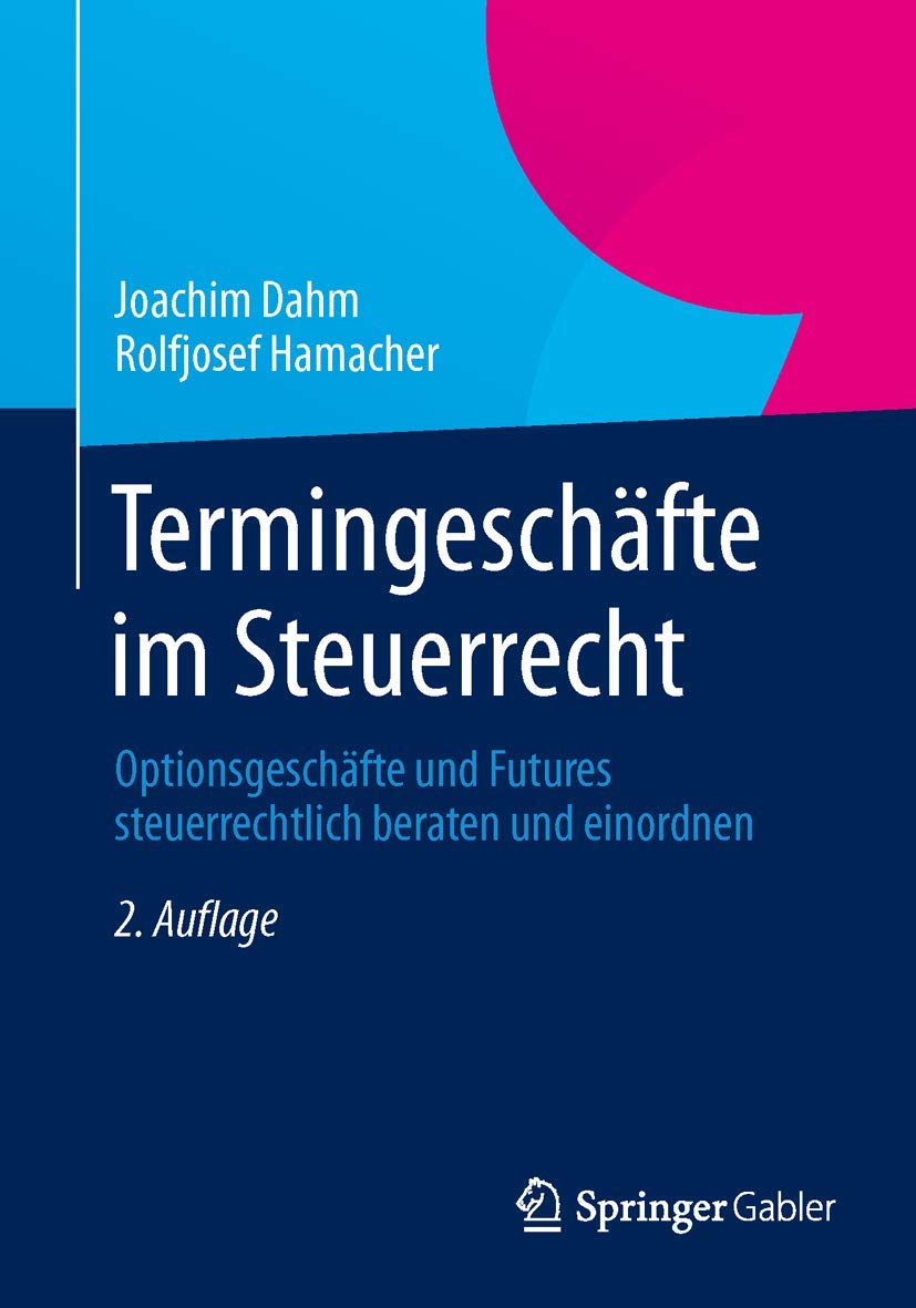 Termingeschäfte im Steuerrecht Law