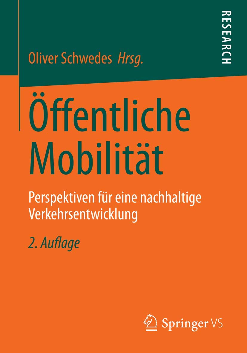 Öffentliche Mobilität: Perspektiven für eine nachhaltige Verkehrsentwicklung Law
