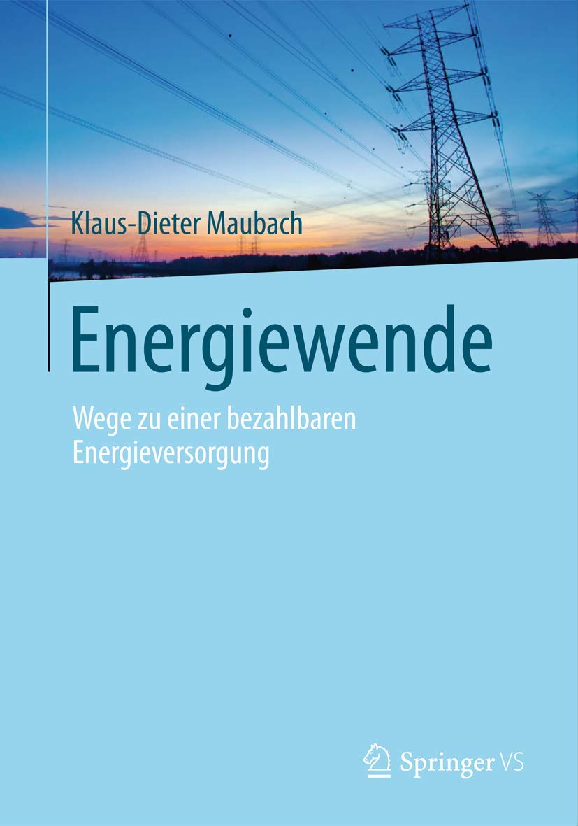 Energiewende: Wege zu einer bezahlbaren Energieversorgung (German Edition) Law