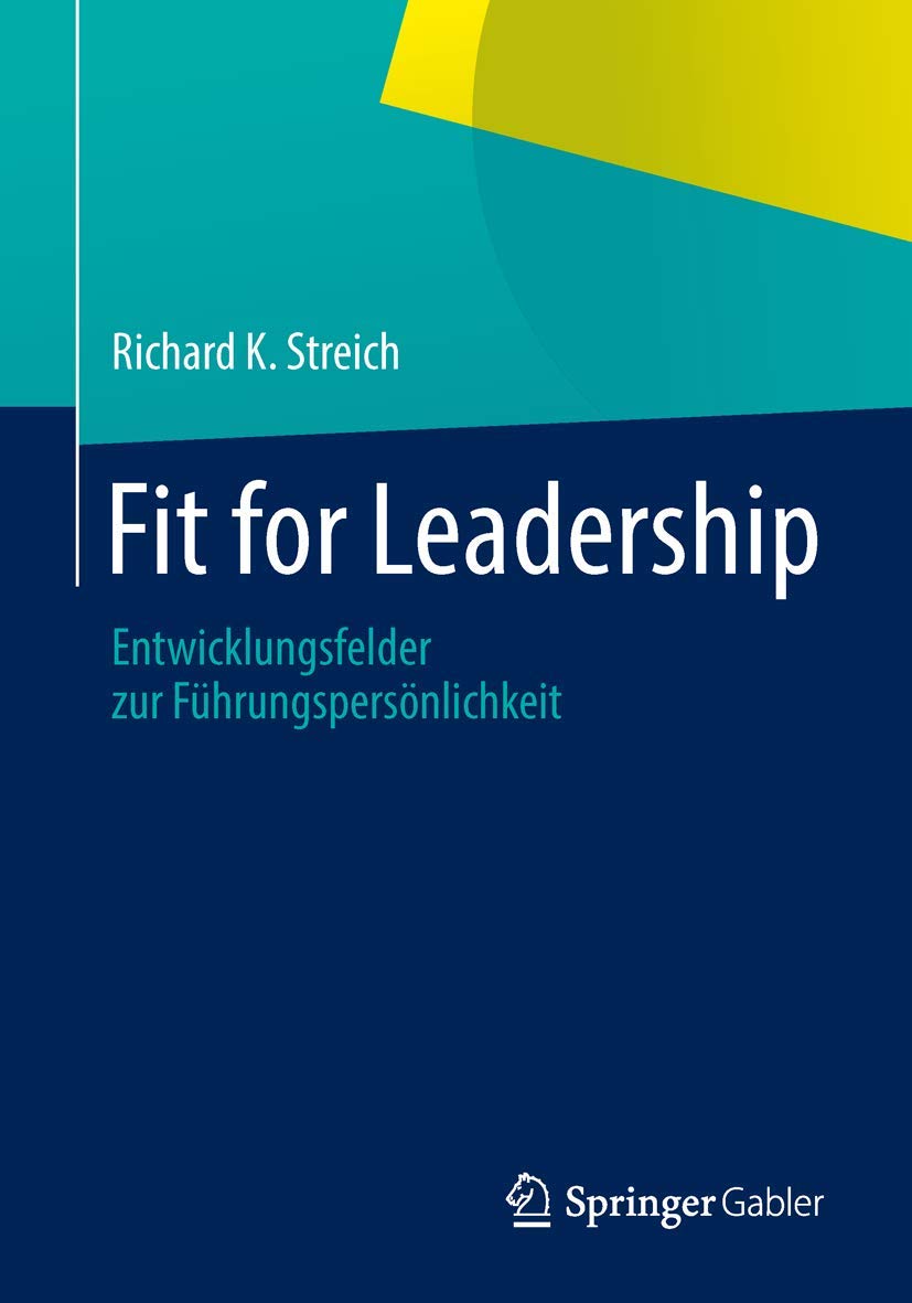 Fit for Leadership: Entwicklungsfelder zur Führungspersönlichkeit Law