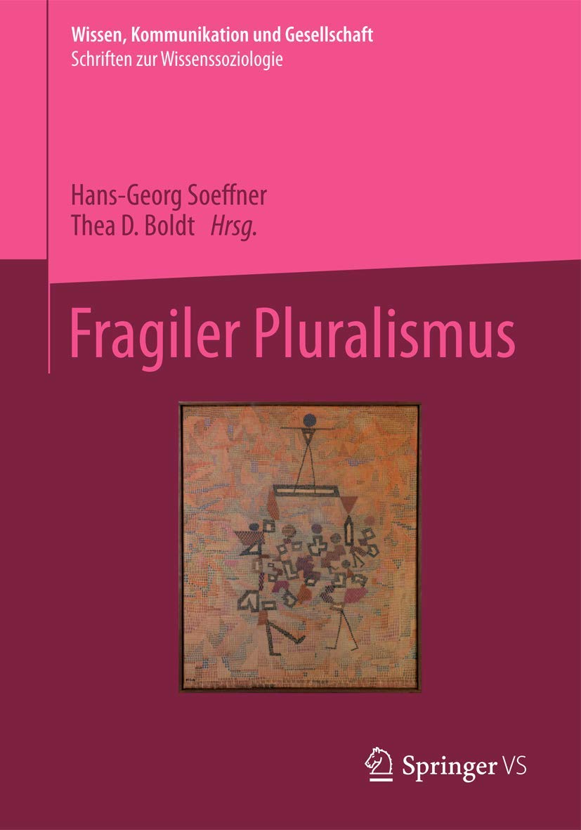 Fragiler Pluralismus (Wissen, Kommunikation und Gesellschaft) Law