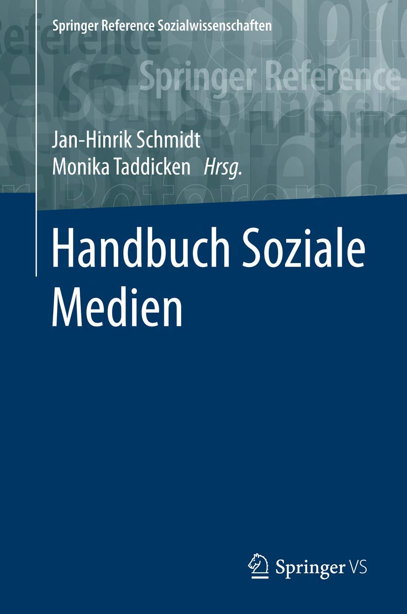 Handbuch Soziale Medien (Springer Reference Sozialwissenschaften) Law