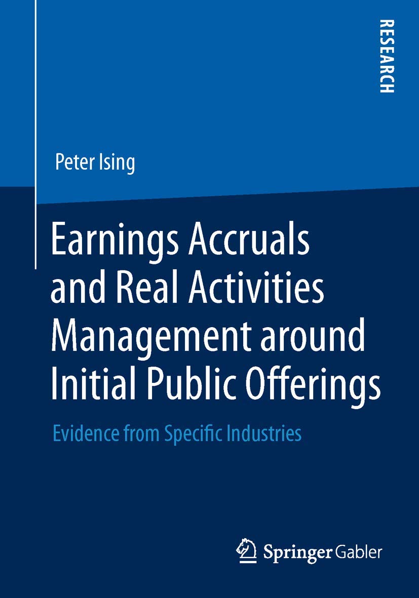 Earnings Accruals and Real Activities Management around Initial Public Offerings: Evidence from Specific Industries Law