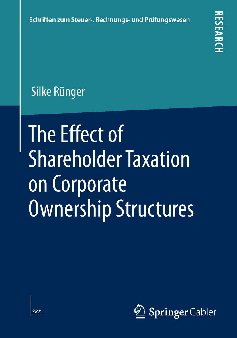 The Effect of Shareholder Taxation on Corporate Ownership Structures Law