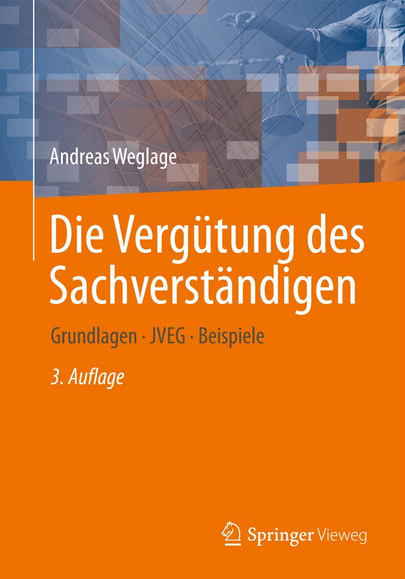 Die Vergütung des Sachverständigen Law
