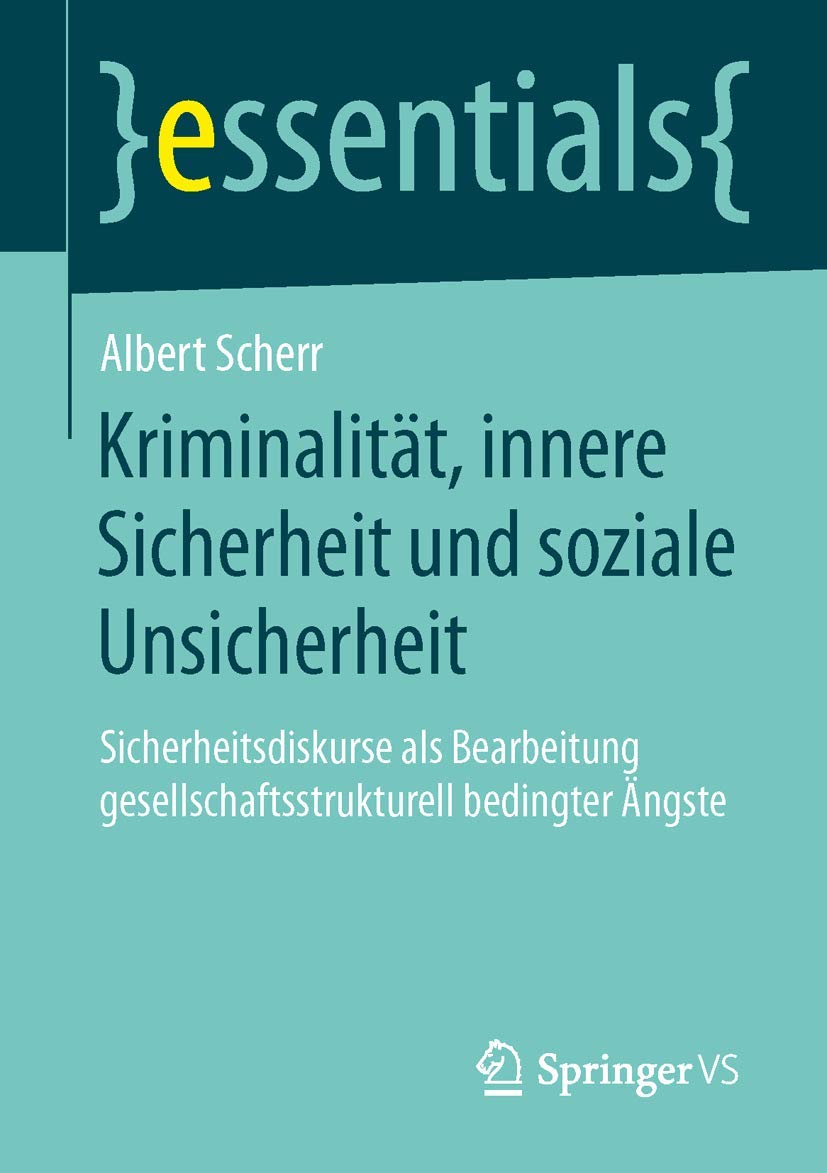 Kriminalität, innere Sicherheit und soziale Unsicherheit book