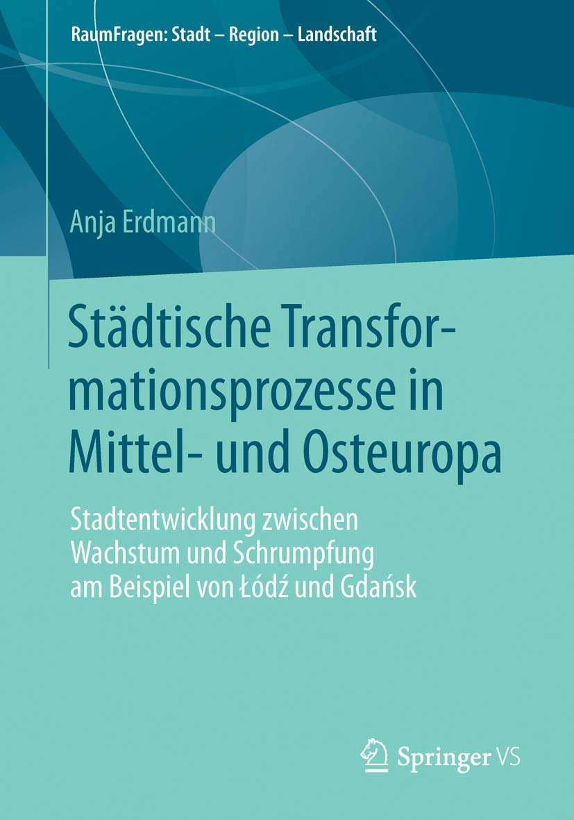 Städtische Transformationsprozesse in Mittel- und Osteuropa Law