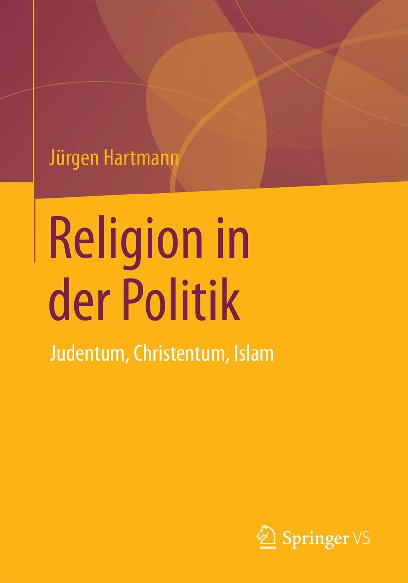 Religion in der Politik: Judentum, Christentum, Islam Law