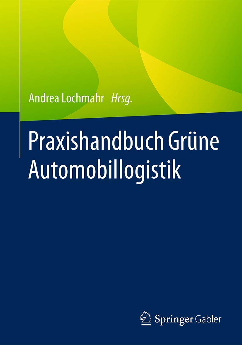Praxishandbuch Grüne Automobillogistik Law