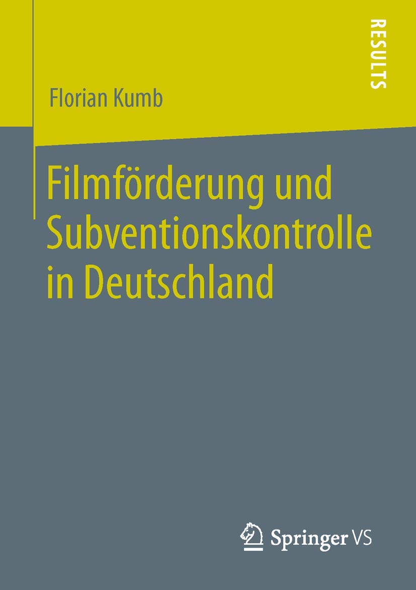 Filmförderung und Subventionskontrolle in Deutschland Law