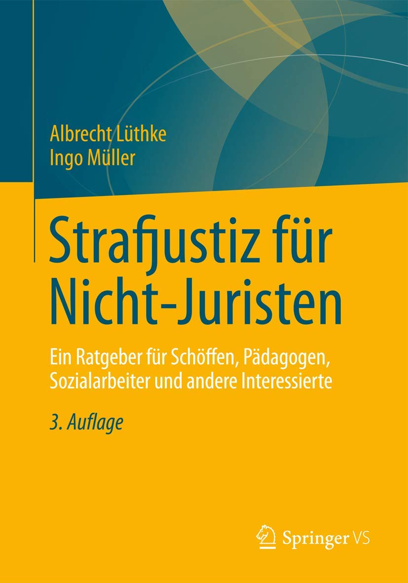 Strafjustiz für Nicht-Juristen book