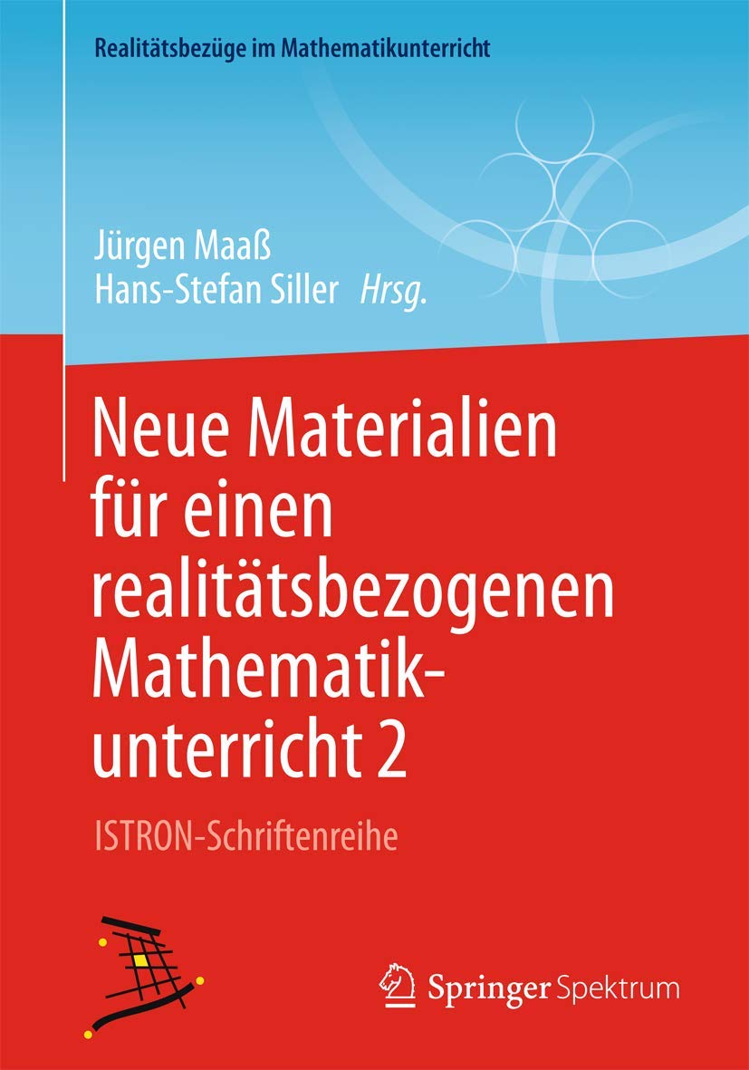 Neue Materialien für einen realitätsbezogenen Mathematikunterricht 2 Mathematics Books