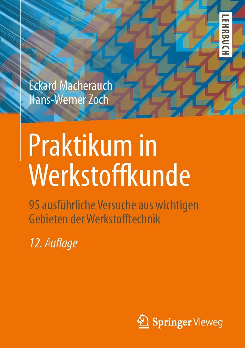 Praktikum in Werkstoffkunde book