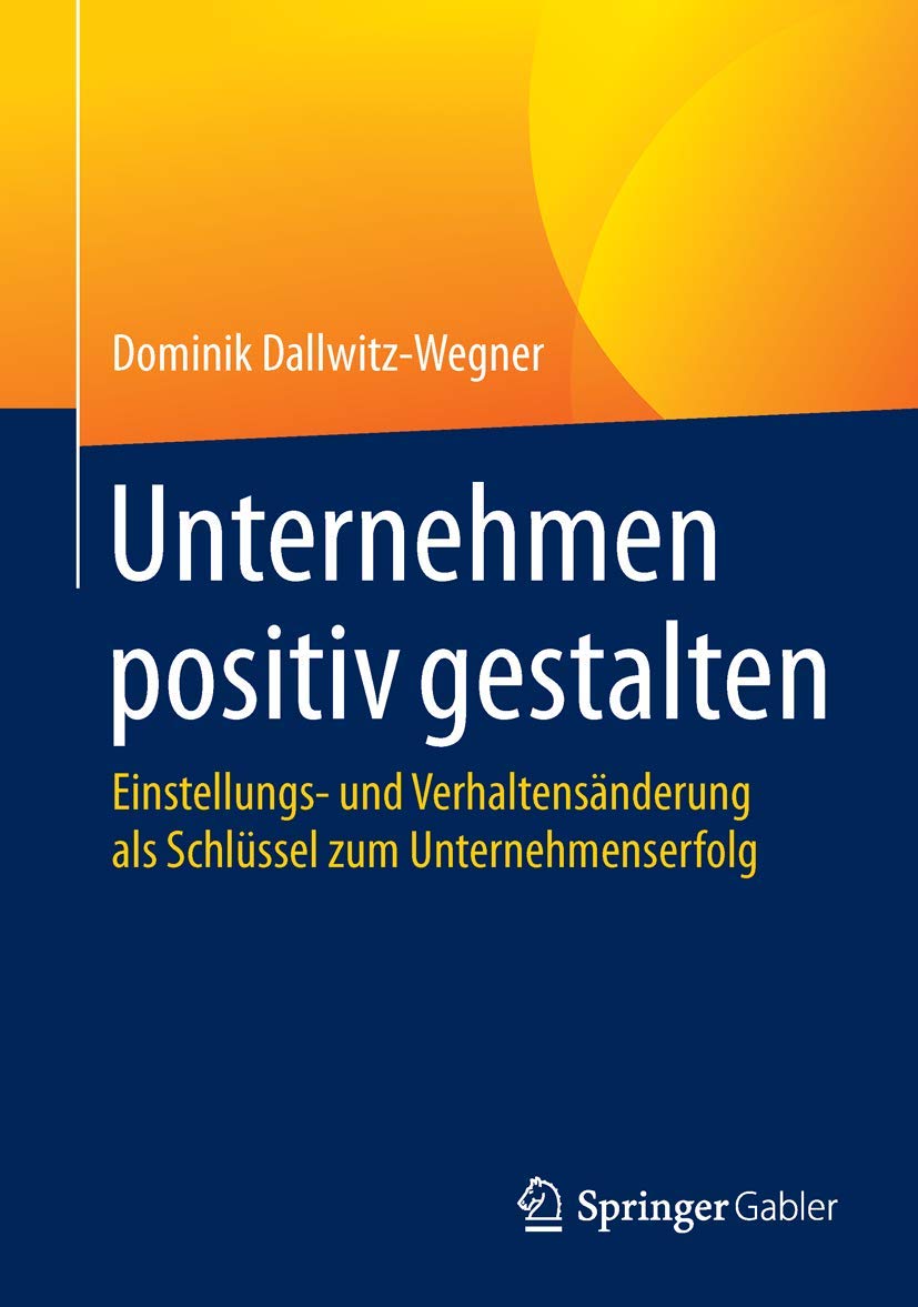 Unternehmen positiv gestalten Medicine