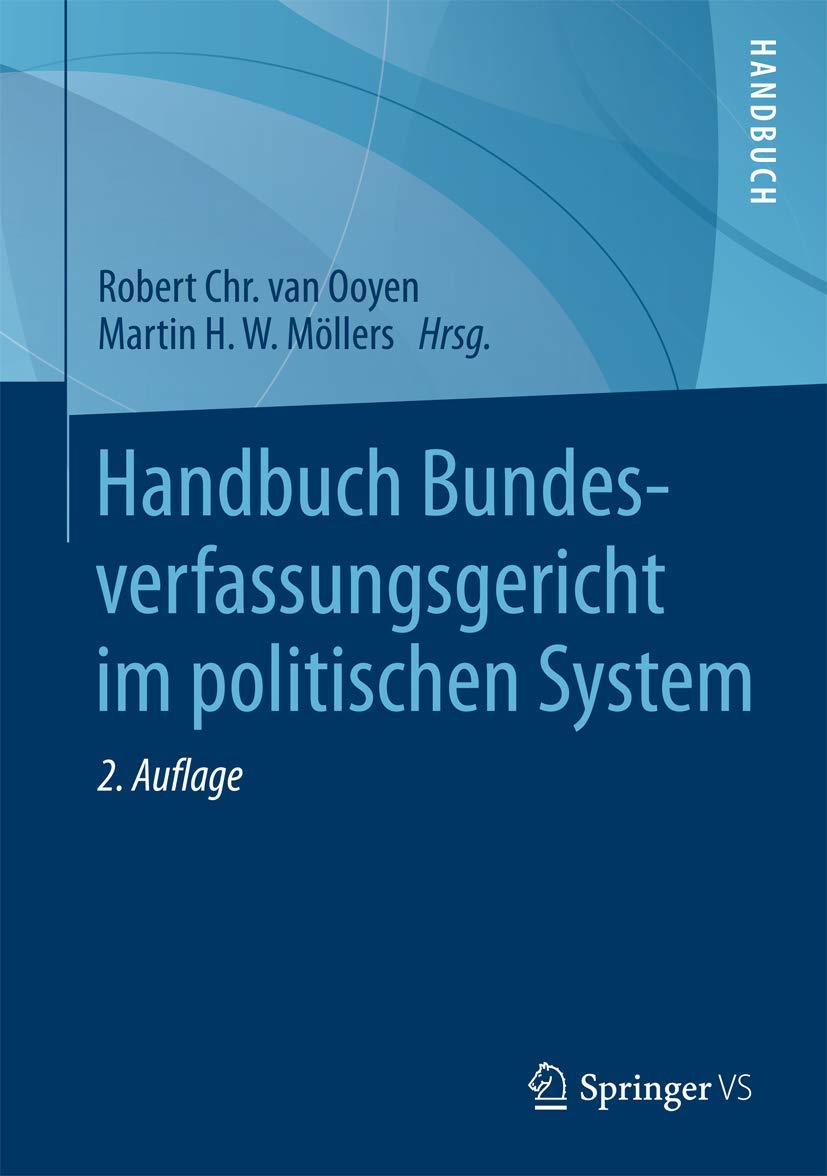 Handbuch Bundesverfassungsgericht im politischen System Law