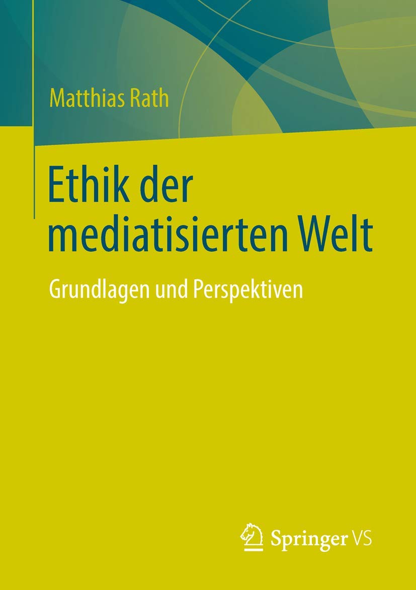 Ethik der mediatisierten Welt Law