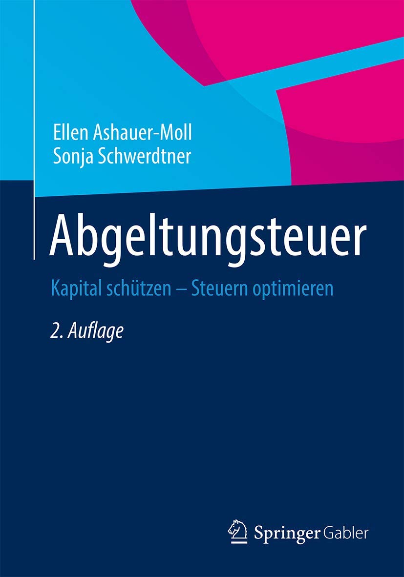 Abgeltungsteuer: Kapital schützen – Steuern optimieren Law