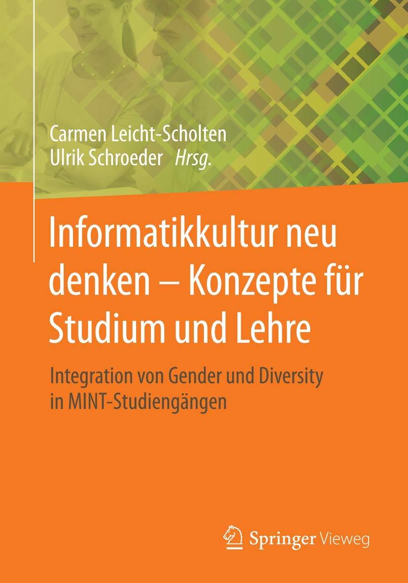 Informatikkultur neu denken - Konzepte für Studium und Lehre Law