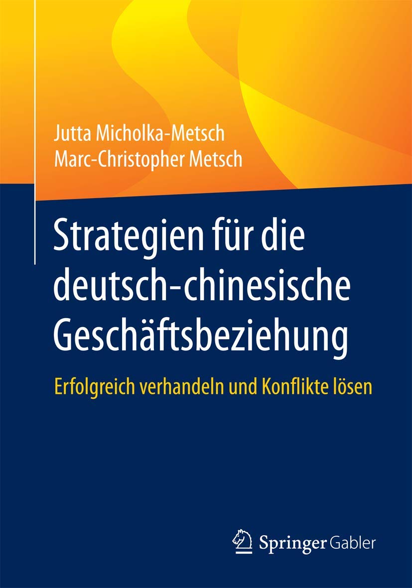 Strategien für die deutsch-chinesische Geschäftsbeziehung Law
