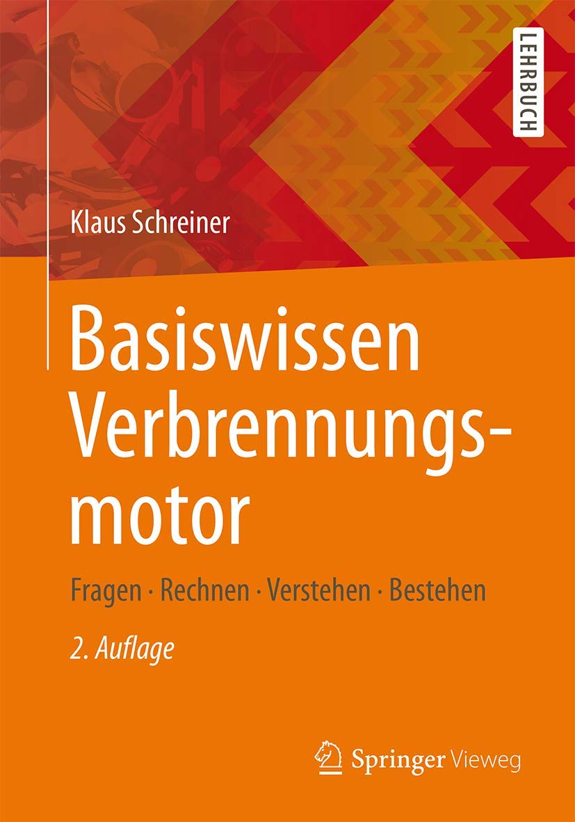 Basiswissen Verbrennungsmotor Business & Technology