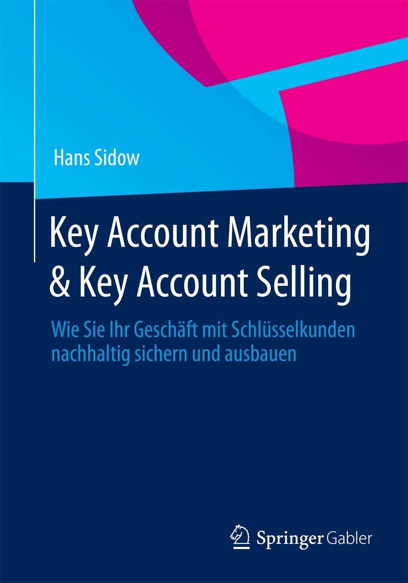 Key Account Marketing & Key Account Selling Law