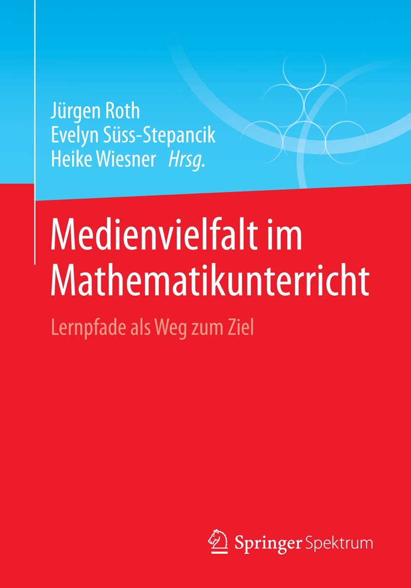Medienvielfalt im Mathematikunterricht Learning & Reference