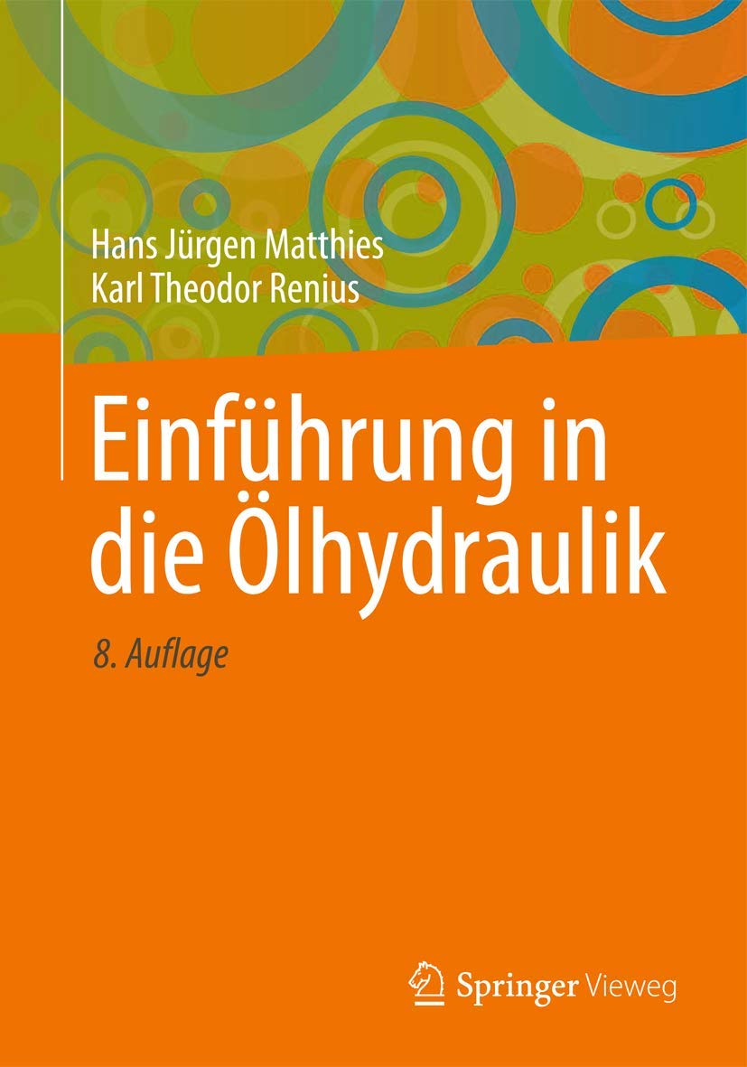 Einführung in die Ölhydraulik Business & Technology