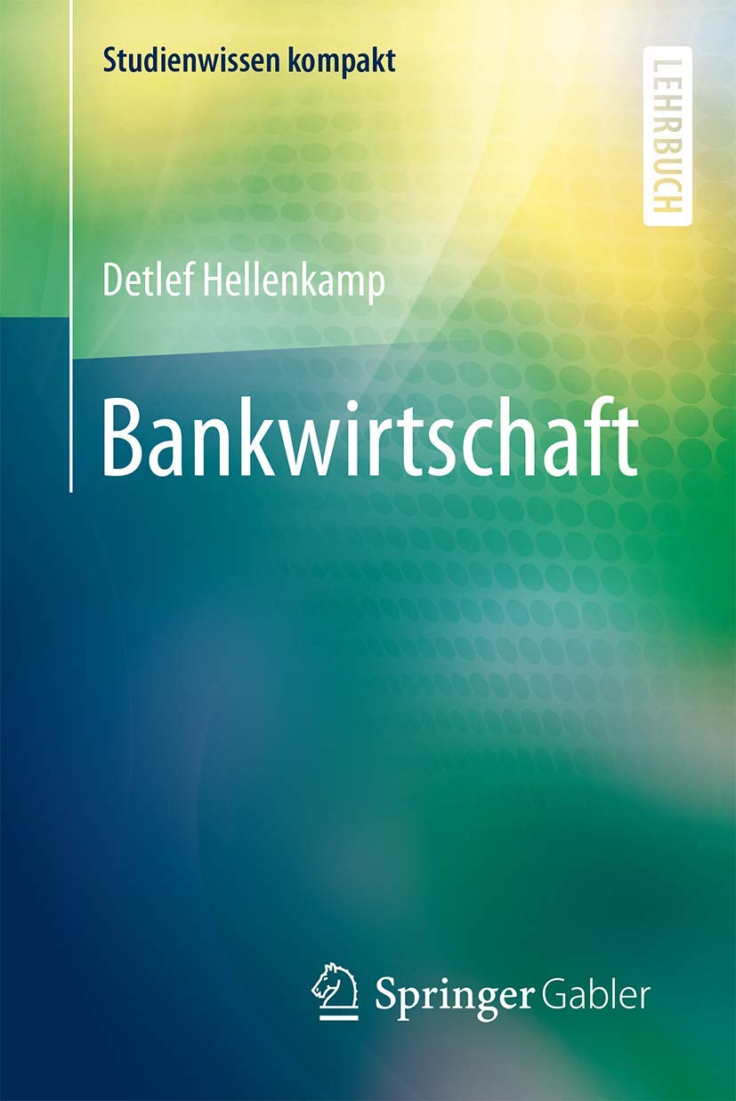 Bankwirtschaft (Studienwissen kompakt) Law