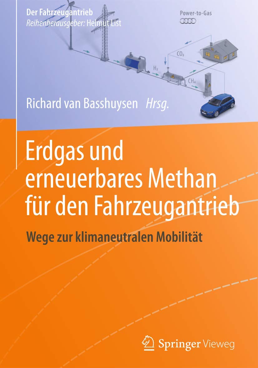 Erdgas und erneuerbares Methan für den Fahrzeugantrieb Business & Technology