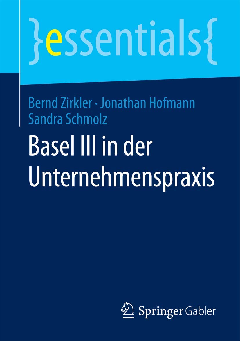 Basel III in der Unternehmenspraxis Law
