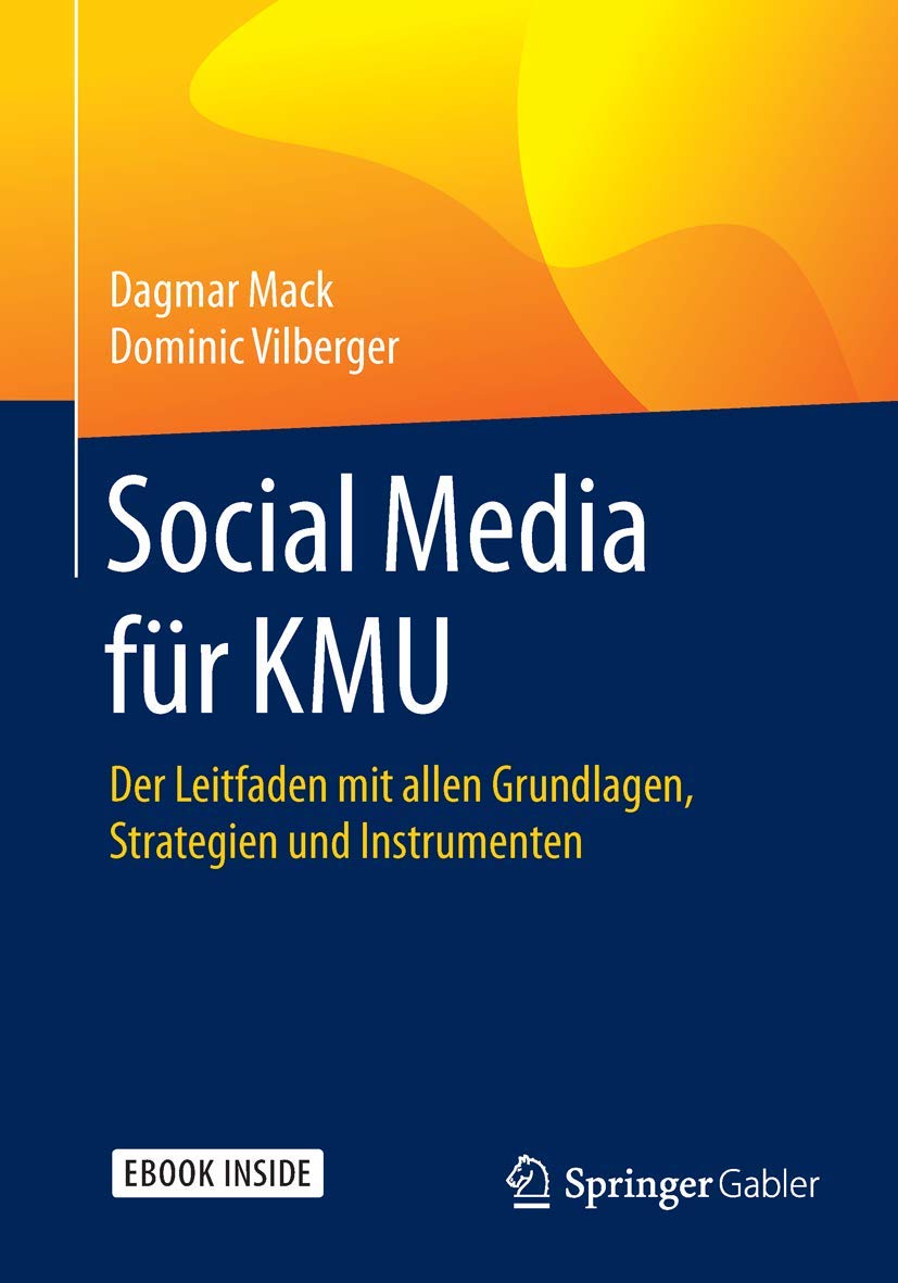 Social Media für KMU: Der Leitfaden mit allen Grundlagen, Strategien und Instrumenten Law