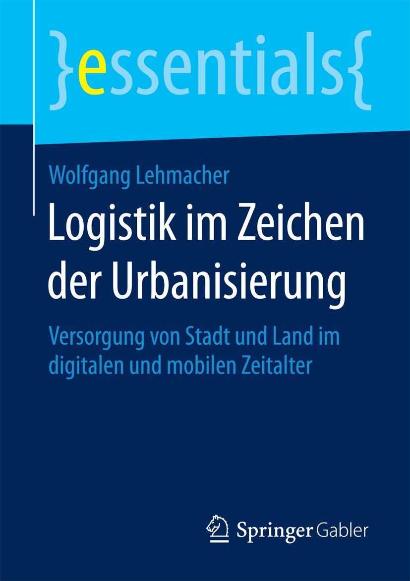 Logistik im Zeichen der Urbanisierung Law