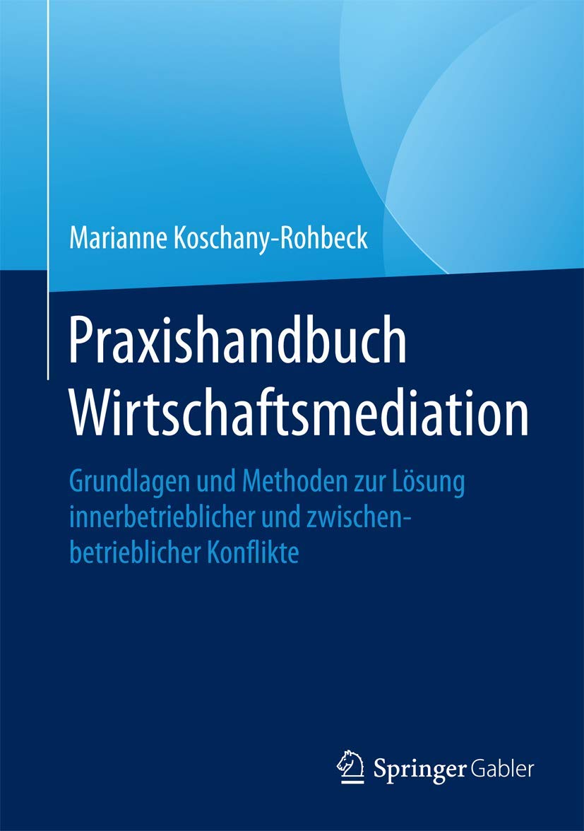 Praxishandbuch Wirtschaftsmediation book