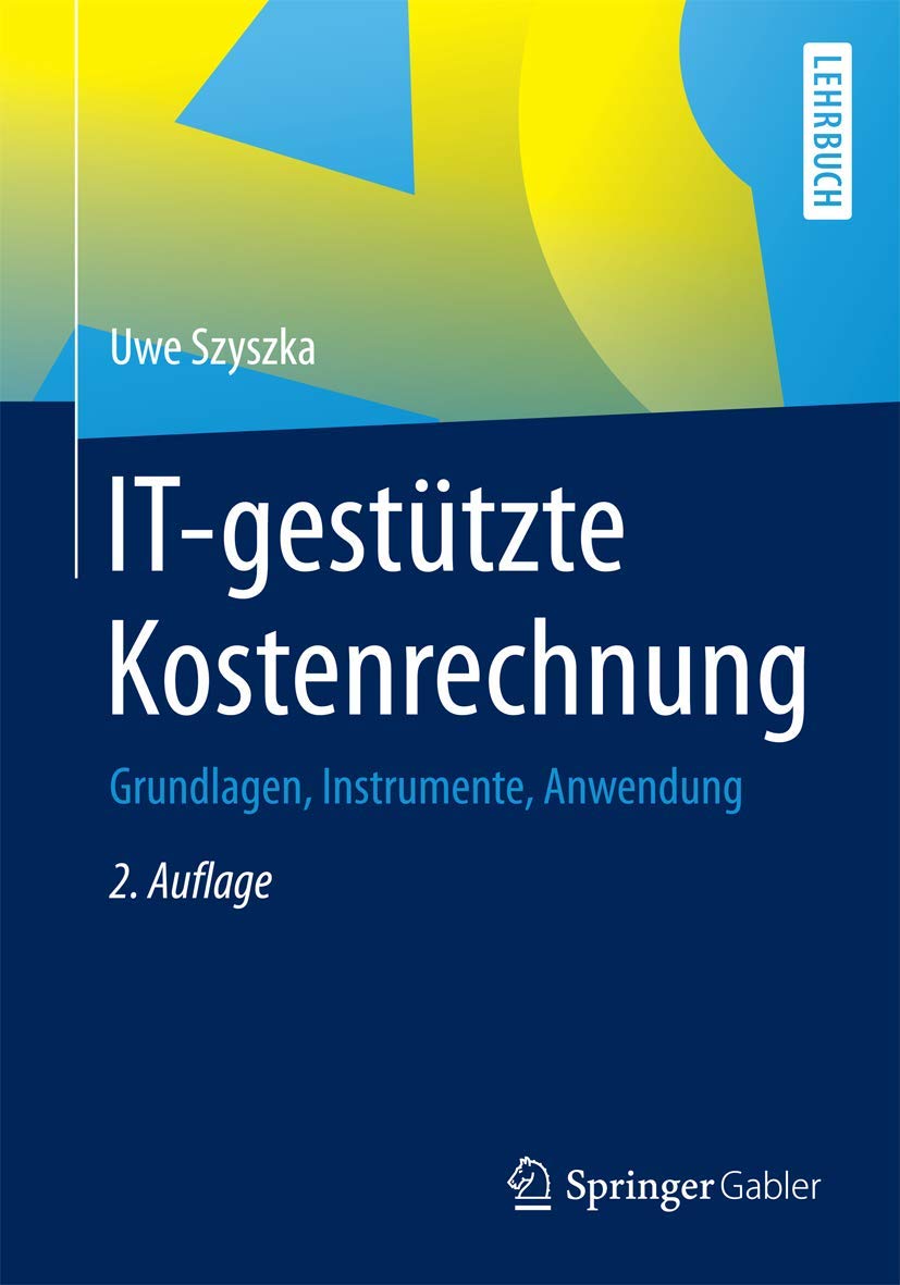 IT-gestützte Kostenrechnung book