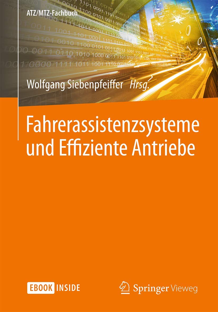 Fahrerassistenzsysteme und Effiziente Antriebe Business & Technology