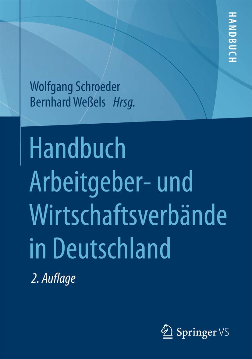 Handbuch Arbeitgeber- und Wirtschaftsverbände in Deutschland Law