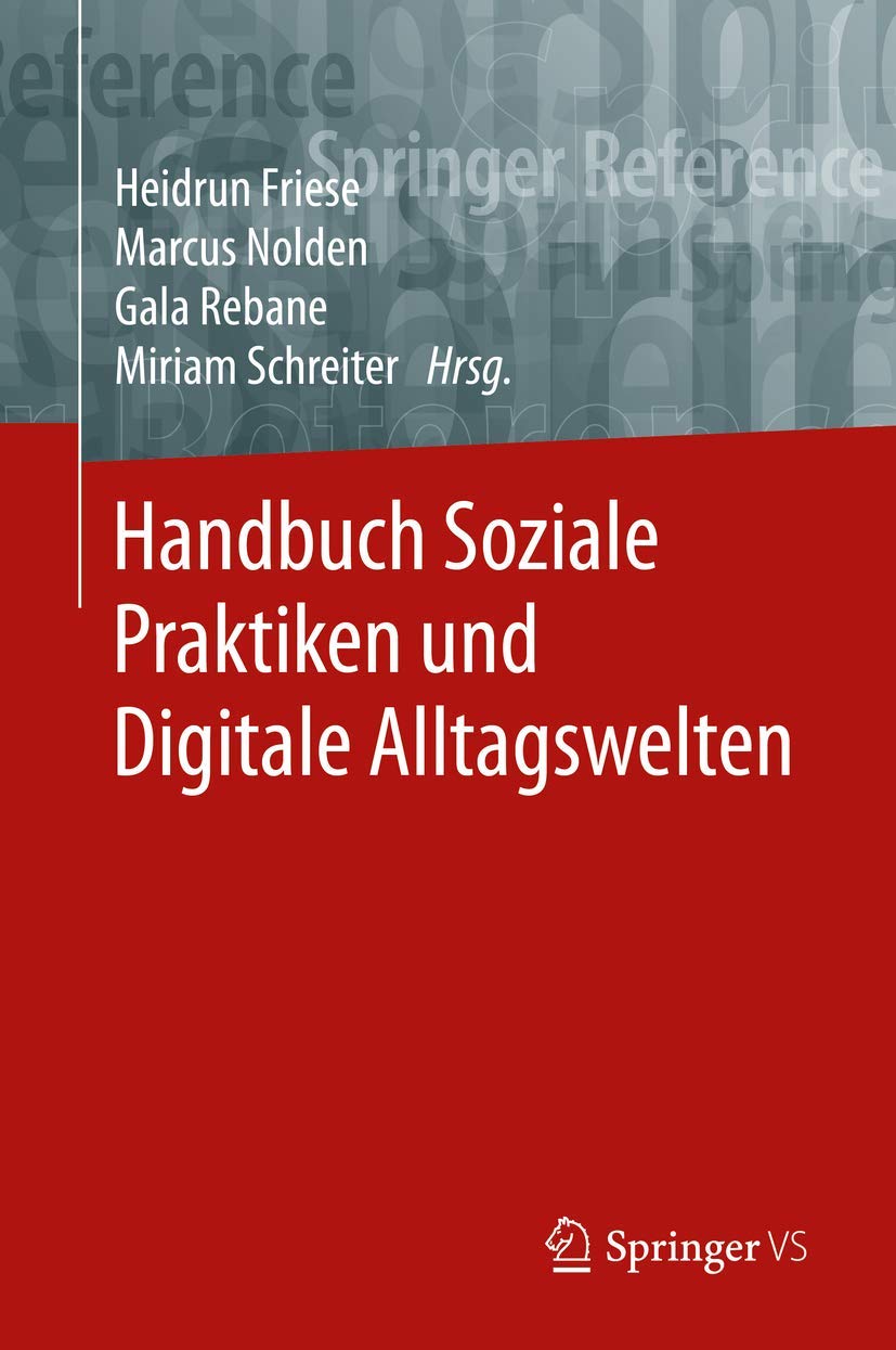 Handbuch Soziale Praktiken und Digitale Alltagswelten Law