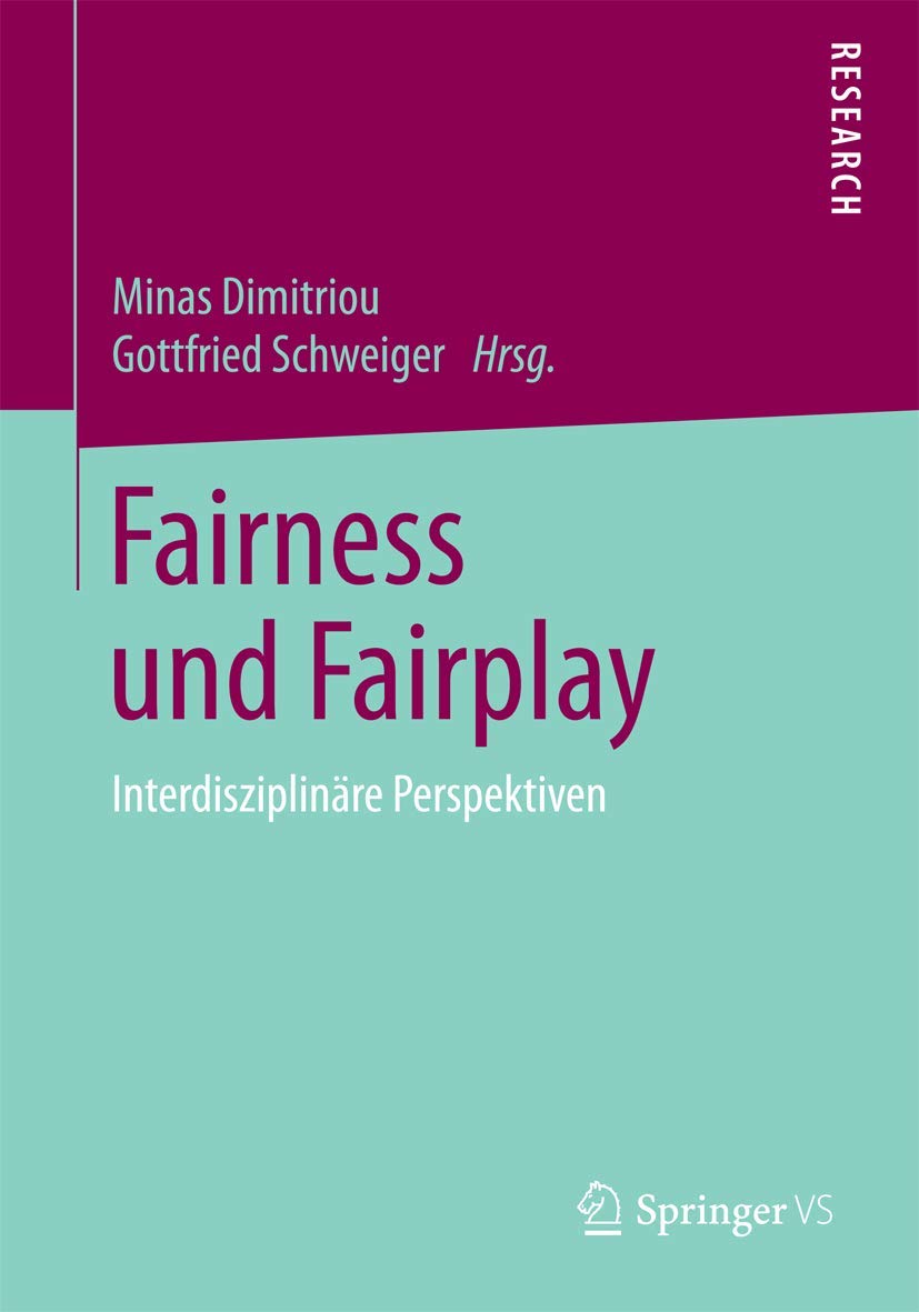 Fairness und Fairplay: Interdisziplinäre Perspektiven Law