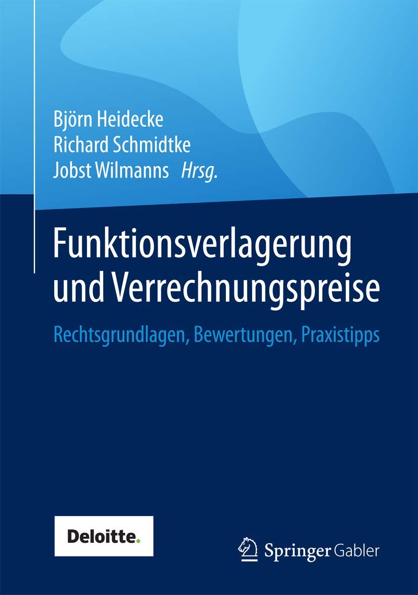 Funktionsverlagerung und Verrechnungspreise Law